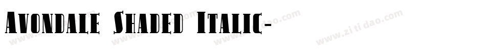 Avondale Shaded Italic字体转换